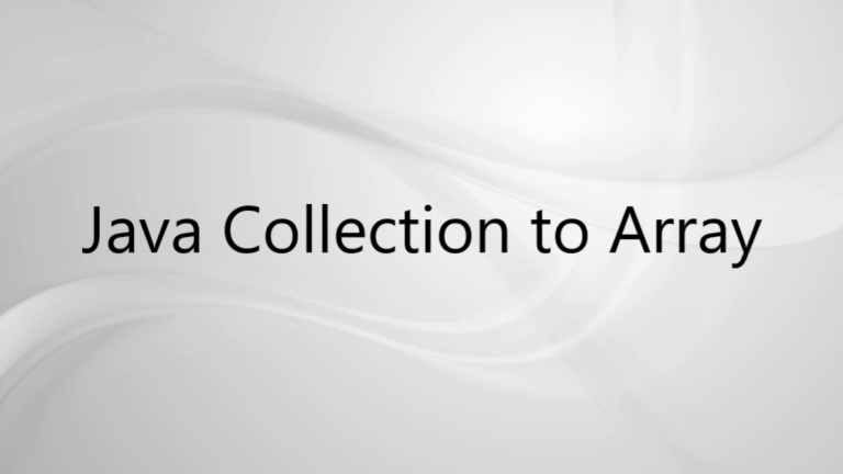 Java Collection to Array